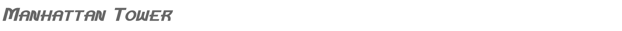 Sample characters Manhattan Tower Font